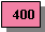 Text Box:  400