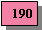 Text Box: 190