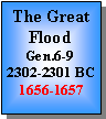 Text Box: The Great FloodGen.6-92302-2301 BC1656-1657